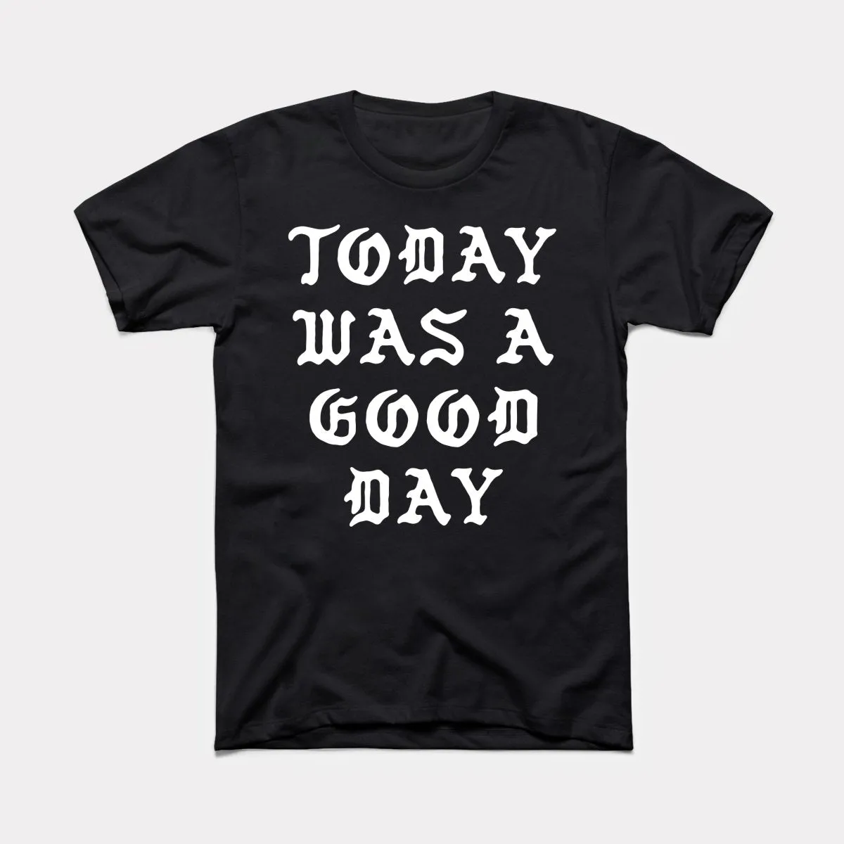Good Day Adult Unisex Tee